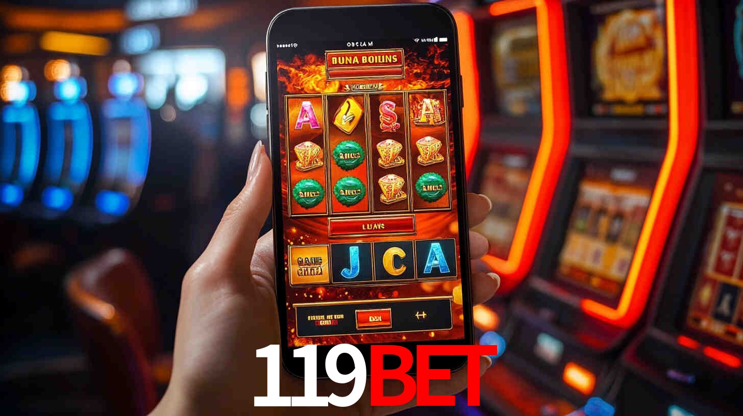 Sinta a adrenalina dos jogos de cassino com 119BET
